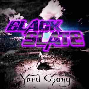 Yard Gang - Black Slate.jpg